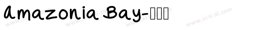 Amazonia Bay字体转换